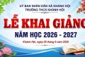 TRƯỜNG THCS KHÁNH HỘI TƯNG BỪNG TỔ CHỨC LỄ KHAI GIẢNG NĂM HỌC 2026 – 2027